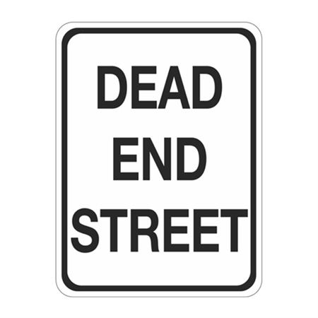 Dead End Street Sign 18" x 24"